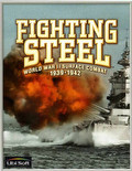 Fighting Steel: World War II Surface Combat 1939-1942