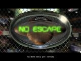 [Скриншот: No Escape]