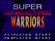 Super Apocalypse Warriors