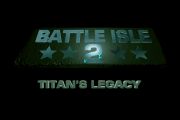 Battle Isle 2: Titan's Legacy