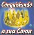 [Conquistando a sua Coroa - обложка №1]