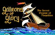 Galleons of Glory: The Secret Voyage of Magellan