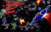 Invasion of the Mutant Space Bats of Doom