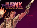 [Iron John Hawk: The Shards of Power - скриншот №1]