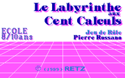 Le Labyrinthe aux Cent Calculs