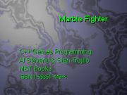 Marble Fighter