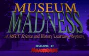 Museum Madness