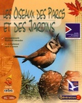 Les Oiseaux des Parcs et des Jardins