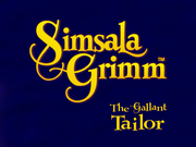 Simsala Grimm: The Gallant Tailor