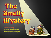 The Smelly Mystery