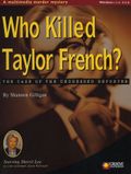 [Who Killed Taylor French?: The Case of the Undressed Reporter - обложка №2]